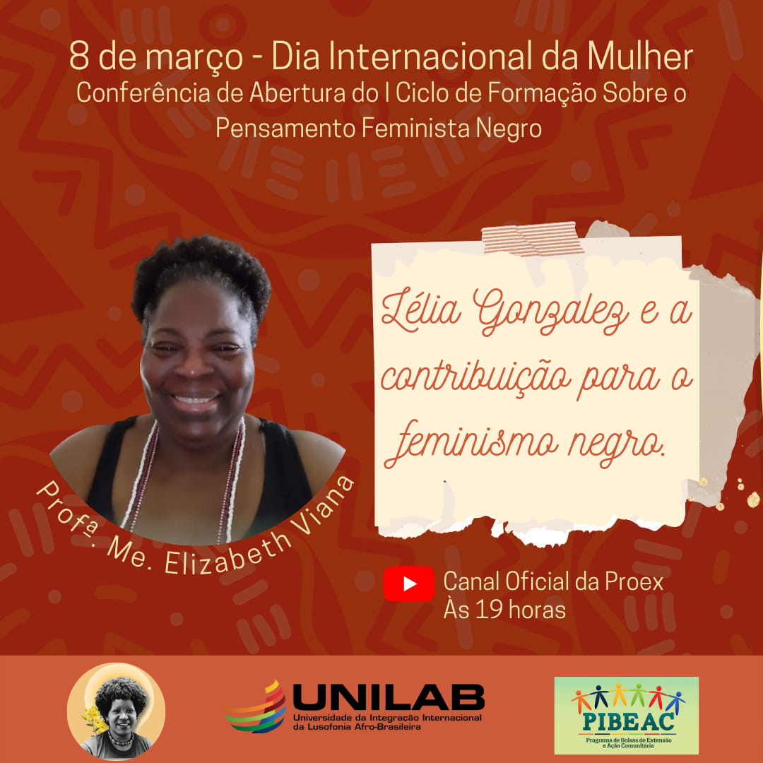 Projeto "Lélia Gonzalez, Presente!" Anuncia Conferência De Abertura Do ...