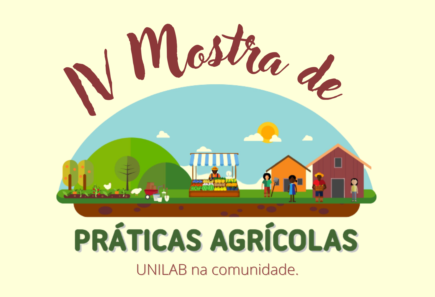 A Iv Mostra De Práticas Agrícolas Com O Tema Unilab Na Comunidade