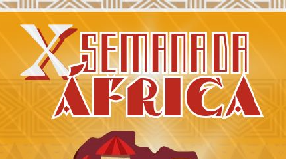 X Semana da África acontece entre 22 a 27/05, nos campi ...