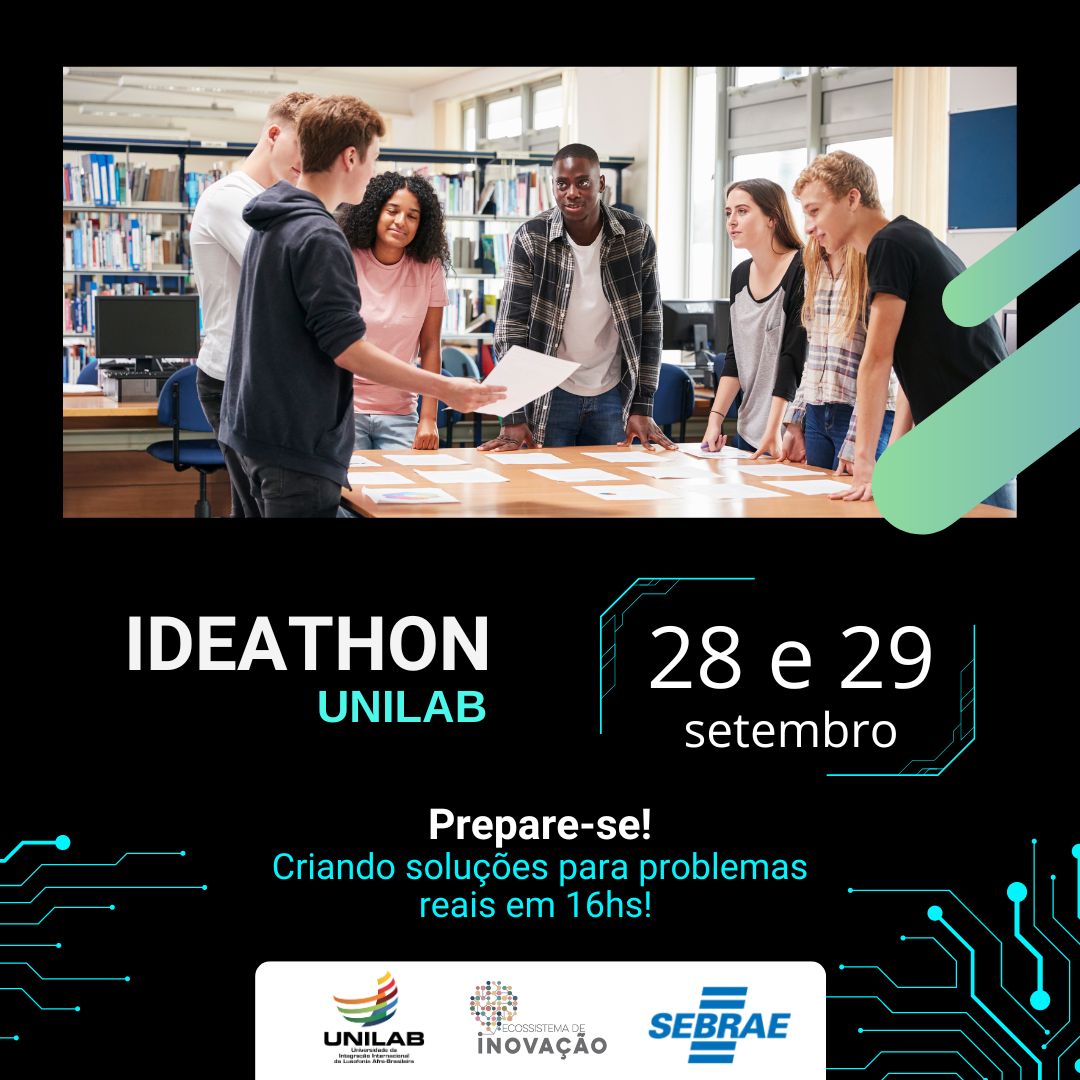 Participe do Ideathon Sebrae-Unilab e seja protagonista ...