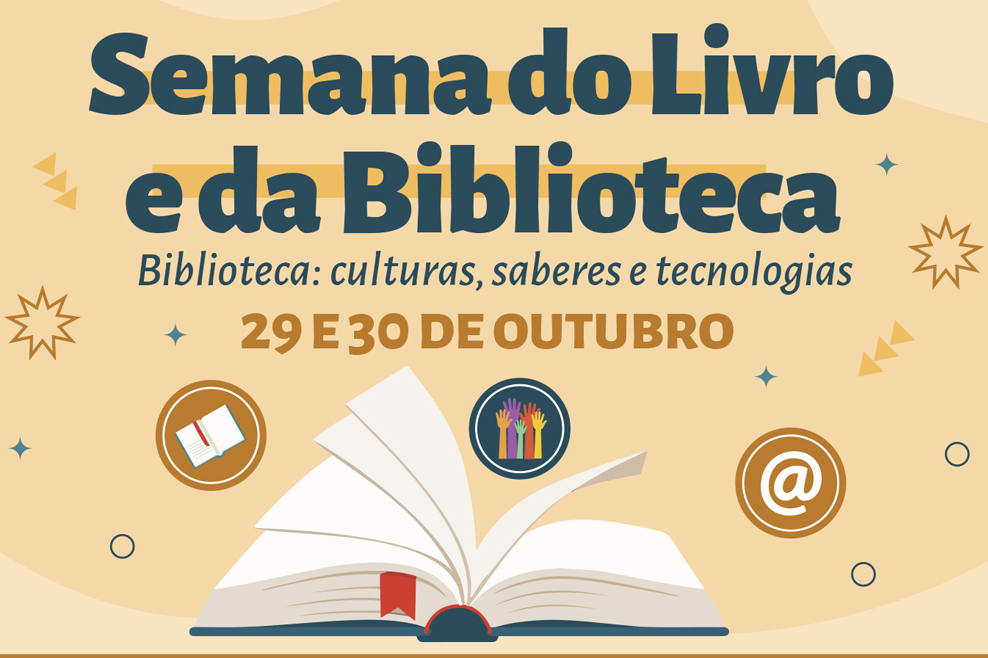 Dias 29 e 30/10 acontecerá a Semana do Livro e da Biblio...