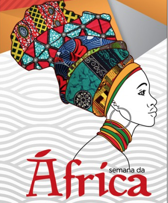 XII Semana da África acontece, de 19 a 25 de maio, no Ca...