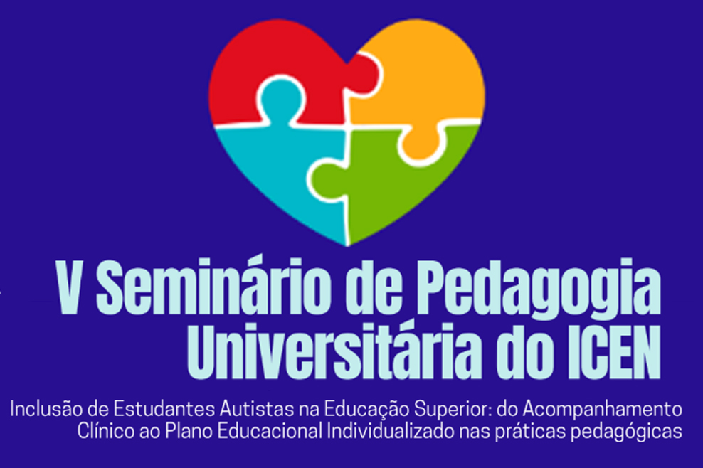 Dias 23 e 24/02 acontece o V Seminário de Pedagogia Univ...