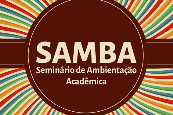 Nos dias 18 a 20/08, acontece Samba nos campi da Bahia e...